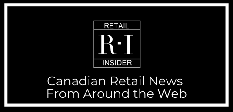 Canadian Retail News From Around The Web For May 8th, 2023