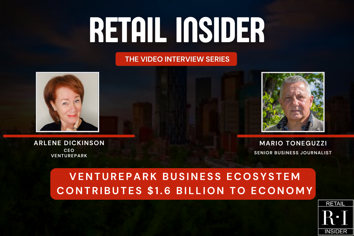 Video Interview: Arlene Dickinson’s Venturepark Business Ecosystem Contributes $1.6 Billion To Economy