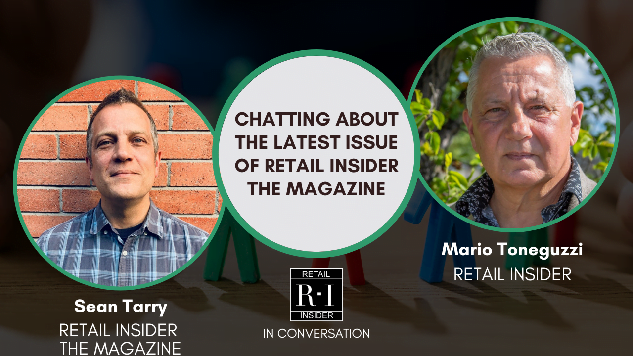 Video Interview: Chatting About the Latest Issue of Retail Insider the magazine with Sean Tarry