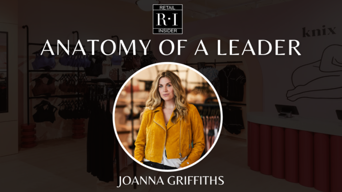 Anatomy of a Leader: Joanna Griffiths, Founder and President of Knix