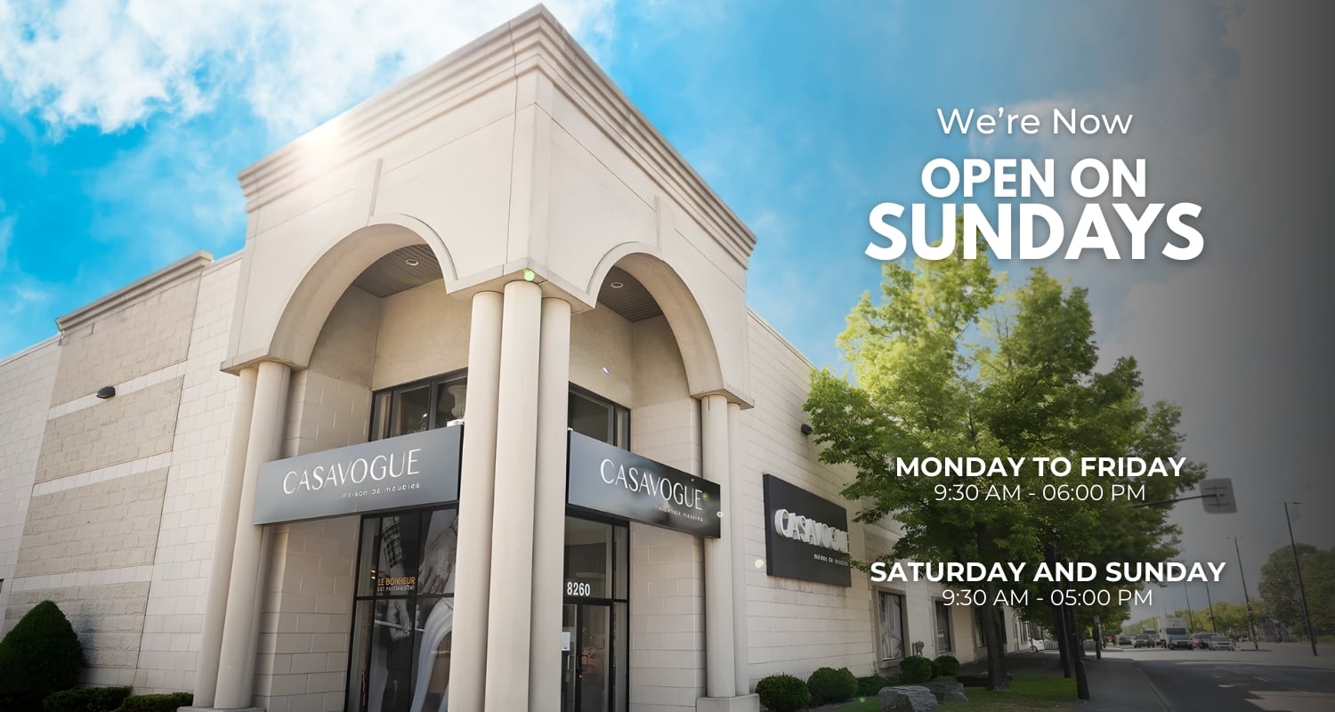 Casavogue Now Open Sundays to Better Serve Montréal Clients